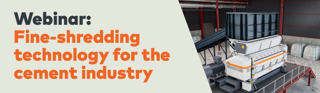Webinar: Fine-shredding technology for the cement industry